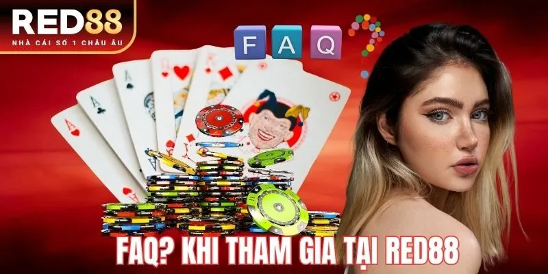 Câu hỏi thường gặp RED88 cho người mới
